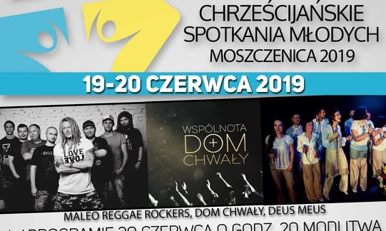 Photo of Chrześcijańskie Spotkania Młodych – Moszczenica 2019