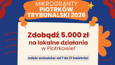 Photo of Nawet 5 000 zł na Twój projekt! Sprawdź, jak zdobyć mikrogrant w Piotrkowie