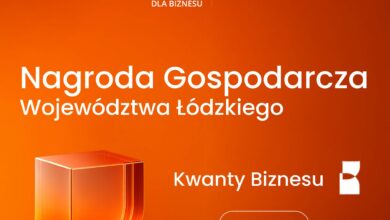 Photo of Ruszył konkurs Nagroda Gospodarcza Województwa Łódzkiego „Kwanty Biznesu”